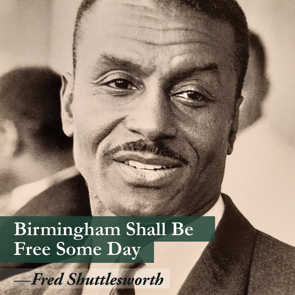 Birmingham Shall Be Free Some&nbsp;Day