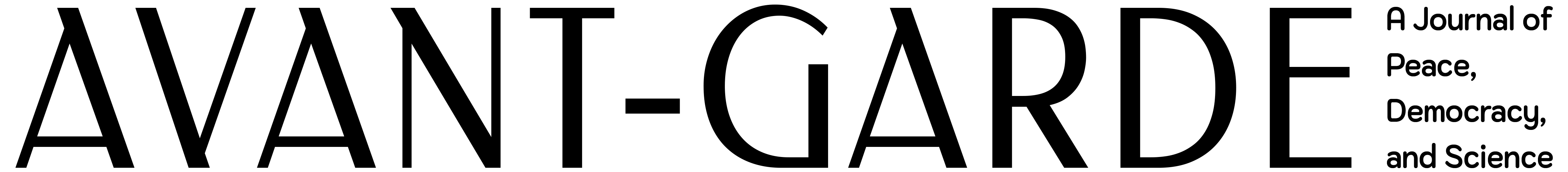 Avant-Garde: A Journal of Peace, Democracy, and Science
